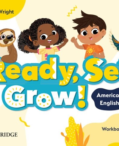 READY, SET, GROW 1 WORKBOOK