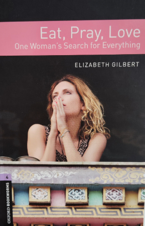 EAT PRAY LOVE